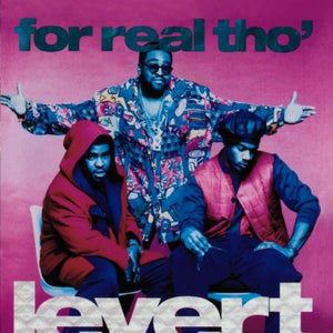 LEVERT | FOR REAL THO