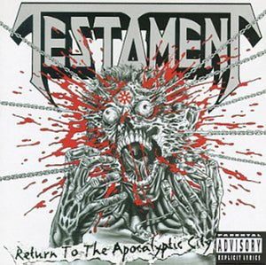 TESTAMENT | RETURN TO THE APOCALYPTIC CITY