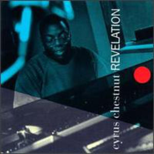 CYRUS CHESTNUT | REVELATION