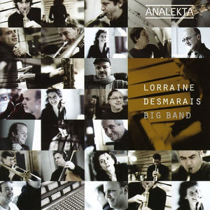 LORRAINE DESMARAIS | BIG BAND