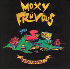 MOXY FRüVOUS | BARGAINVILLE