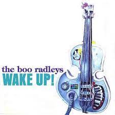 BOO RADLEYS | WAKE UP