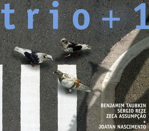 BENJAMIN TAUBKIN^BENJAMIM TAUBKIN | TRIO & 1