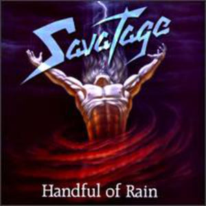 SAVATAGE | HANDFUL OF RAIN