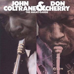 JOHN COLTRANE | AVANT-GARDE