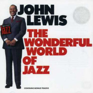 JOHN LEWIS | WONDERFUL WORLD OF JAZZ