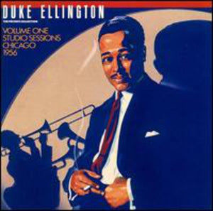 DUKE ELLINGTON | PRIVATE COLLECTION 1: CHICAGO