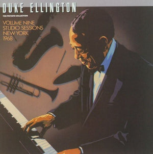 DUKE ELLINGTON | PRIVATE COLLECTION 9: STUDIO SESSIONS 1968