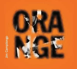 JIM CAMPILONGO | ORANGE