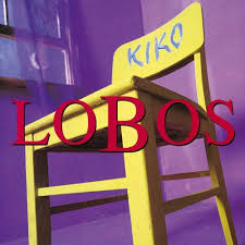 LOS LOBOS | KIKO