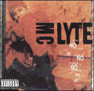 MC LYTE | AIN'T NO OTHER