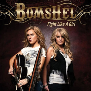 BOMSHEL | FIGHT LIKE A GIRL
