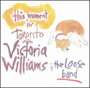 VICTORIA WILLIAMS | THIS MOMENT: LIVE IN TORONTO