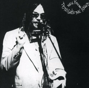 NEIL YOUNG | TONIGHT'S THE NIGHT