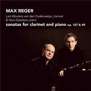 LARS WOUTERS VAN DEN OUDENWEIJER | CLARINET SONATAS