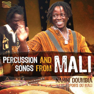 NAHINI DOUMBIA^NAHINI DOUMBIA & LES ESPOIRS DU MALI | PERCUSSION & SONGS FROM MALI