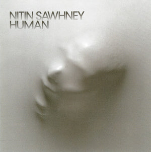 NITIN SAWHNEY | HUMAN
