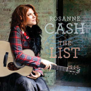 ROSANNE CASH | LIST