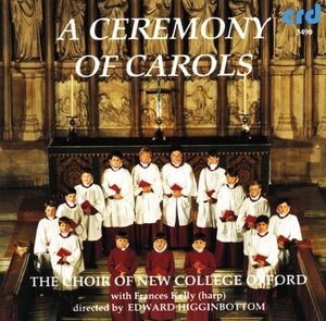 NEW COLLEGE CHOIR, OXFORD | CEREMONY OF CAROLS