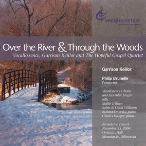 PHILIP BRUNELLE^GARRISON/VOCALESSEN KEILLOR | OVER THE RIVER & THROUGH THE WOODS