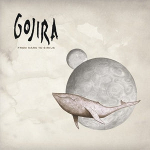 GOJIRA | FROM MARS TO SIRIUS
