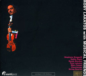 ROBY LAKATOS^LAKATOS | ROBY LAKATOS WITH MUSICAL FRIENDS