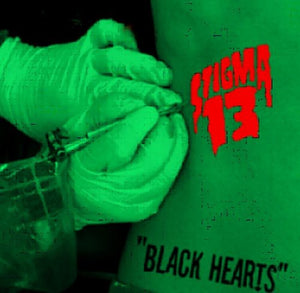 STIGMA 13 | BLACK HEARTS