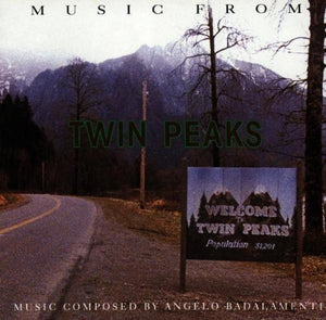 ANGELLO BADALAMENTI / SOUNDTRACK | MUSIC FROM TWIN PEAKS