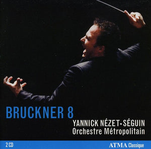 YANNICK N ZET-S GUIN^A. BRUCKNER | BRUCKNER 8