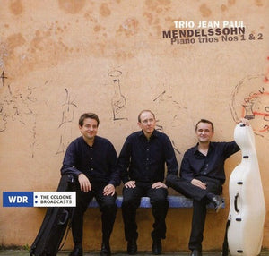 TRIO JEAN PAUL^F. MENDELSSOHN | PIANO TRIOS 1 & 2