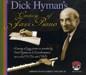 DICK HYMAN | CENTURY OF JAZZ PIANO