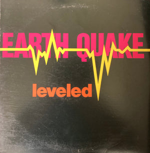 EARTH QUAKE | LEVELED