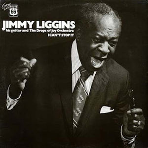 JIMMY LIGGINS | I CANT STOP IT