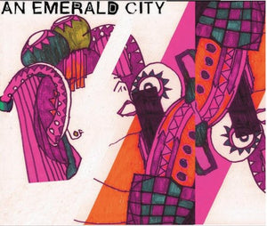 AN EMERALD CITY | AN EMERALD CITY EP