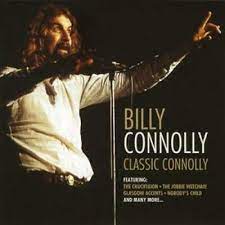BILLY CONNOLLY | CLASSIC CONNOLLY