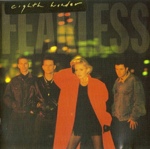 EIGHTH WONDER | FEARLESS
