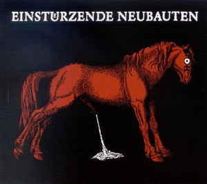 EINST RZENDE NEUBAUTEN^EINSTüRZENDE NEUBAUTEN^EINSTURZENDE NEUBAUTEN | HAUS DER LUGE