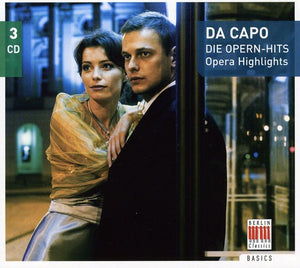 VARIOUS ARTISTS^BERLIN CLASSICS BASICS | DA CAPO: OPERA HIGHLIGHTS / VARIOUS