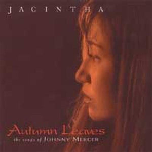 JACINTHA | AUTUMN LEAVES