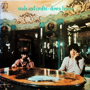 SEALS AND CROFTS | DOWN HOME