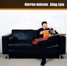 DARREN WATSON | KING SIZE
