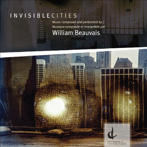WILLIAM BEAUVAIS | INVISIBLECITIES
