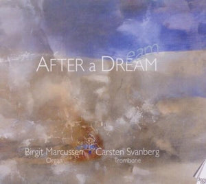 CARSTEN SVANBERG | AFTER A DREAM