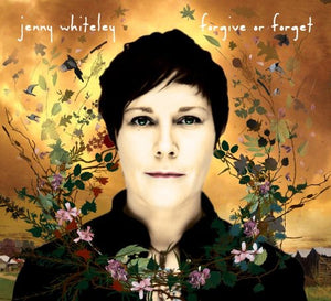 JENNY WHITELEY | FORGIVE OR FORGET