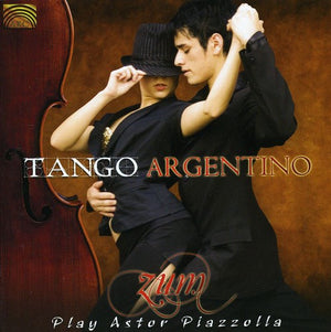 ZUM | TANGO ARGENTINO: ZUM PLAY ASTOR PIAZZOLLA