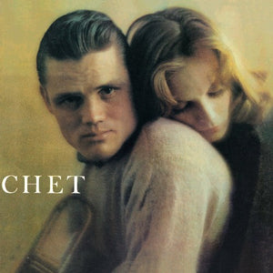 CHET BAKER | CHET: LYRICAL TRUMPET OF CHET BAKER