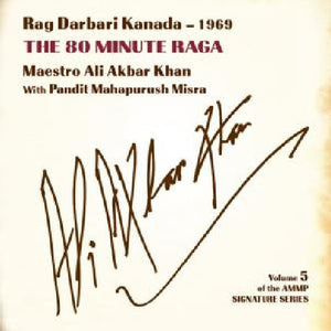 ALI AKBAR KHAN | SIGNATURE SERIES 3: RAG DARBARI KANADA