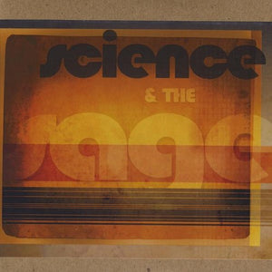 SCIENCE & THE SAGE | SCIENCE & THE SAGE