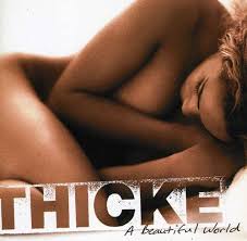 THICKE | BEAUTIFUL WORLD