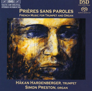 HåKAN HARDENBERGER | FRENCH MUSIC FOR TRUMPET & ORGAN